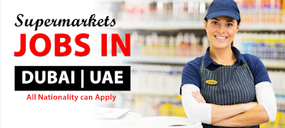 supermarket jobs in Dubai