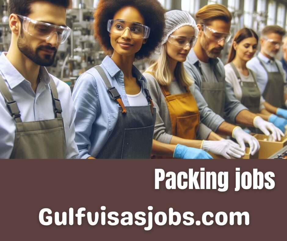Packing Jobs in Gulf Countries