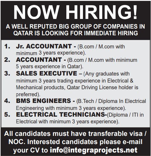 NOW HIRING! A WELL REPUTED BIG GROUP OF COMPANIES IN QATAR IS LOOKING FOR IMMEDIATE HIRING